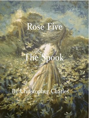 cover image of Rose Five the Spook